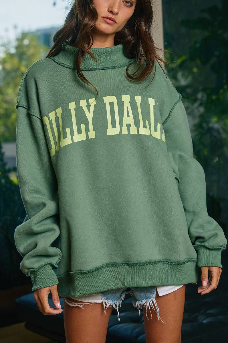 Dilly Dally Mockneck Sweatshirt | Green